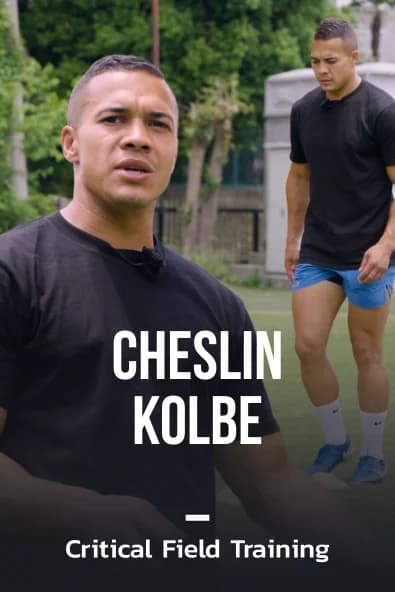 Cheslin Kolbe, Critical Field Training